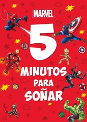 Marvel. 5 minutos para so&ntilde;ar