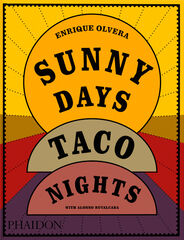 Sunny days, taco nights