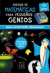 Juegos de matem&aacute;ticas para peque&ntilde;os genios 7-8 a&ntilde;os