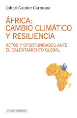 &Aacute;frica: cambio clim&aacute;tico y resiliencia