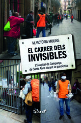 El carrer dels invisibles