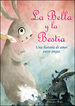 La bella y la bestia. Una historia de am