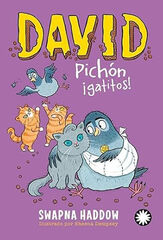 David Pich&oacute;n &iexcl;gatitos!