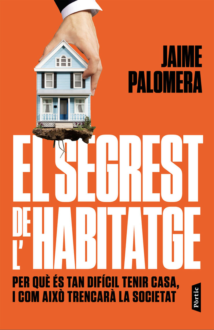 El segrest de l'habitatge