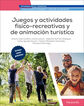 Juegos y actividades f&iacute;sico recreativas y de animaci&oacute;n tur&iacute;stica