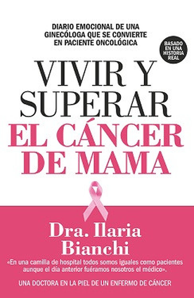 Vivir y superar el c&aacute;ncer de mama