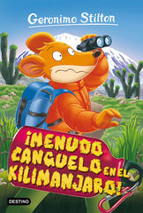 Geronimo Stilton 26. &iexcl;Menudo canguelo en el Kilimanjaro!