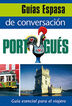Gu&iacute;as de conversaci&oacute;n. Portugu&eacute;s