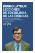 Lecciones de la sociolog&iacute;a de las cienci