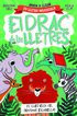 El drac de les lletres 2. El lle&oacute; Eloi i el pentinat escabellat