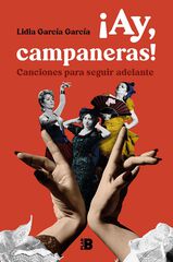&iexcl;Ay, campaneras!