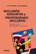 Inclusi&oacute;n educativa y profesorado inclusivo