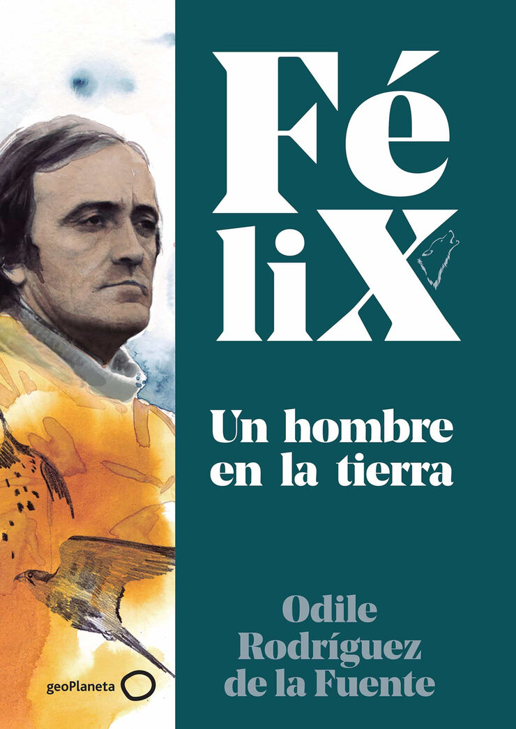 F&eacute;lix. Un hombre en la tierra