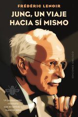 Jung, un viaje hacia s&iacute; mismo