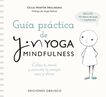 Gu&iacute;a pr&aacute;ctica de Yin Yoga mindfulness