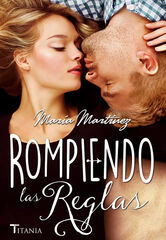 ROMPIENDO LAS REGLAS