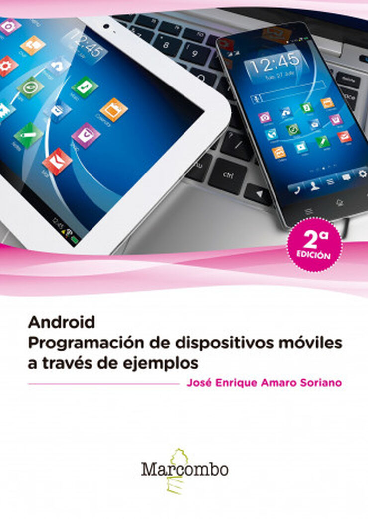 Android: programaci&oacute;n de dispositivos m&oacute;