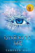 Unravel Me
