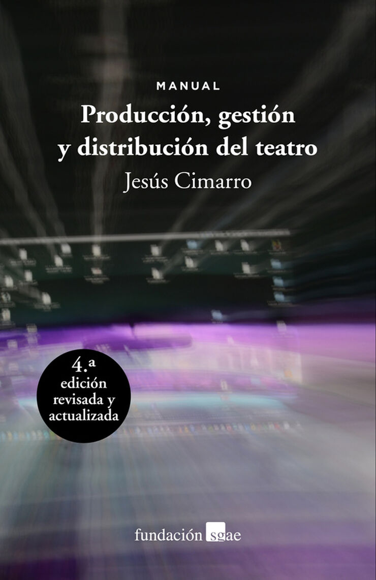 Producci&oacute;n, gesti&oacute;n y distribuci&oacute;n del teatro