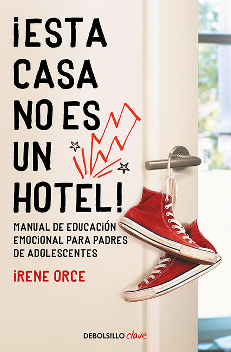 &iexcl;Esta casa no es un hotel!