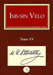 Isis sin velo. Tomo 4