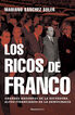 Los ricos de Franco