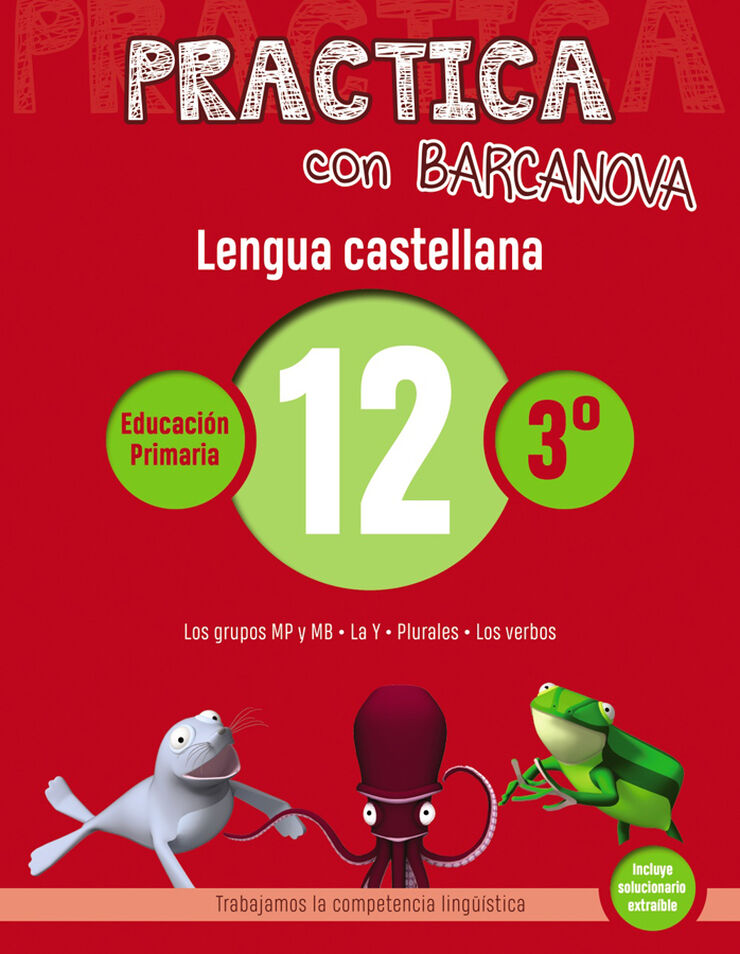 Practica con Barcanova Lengua 12