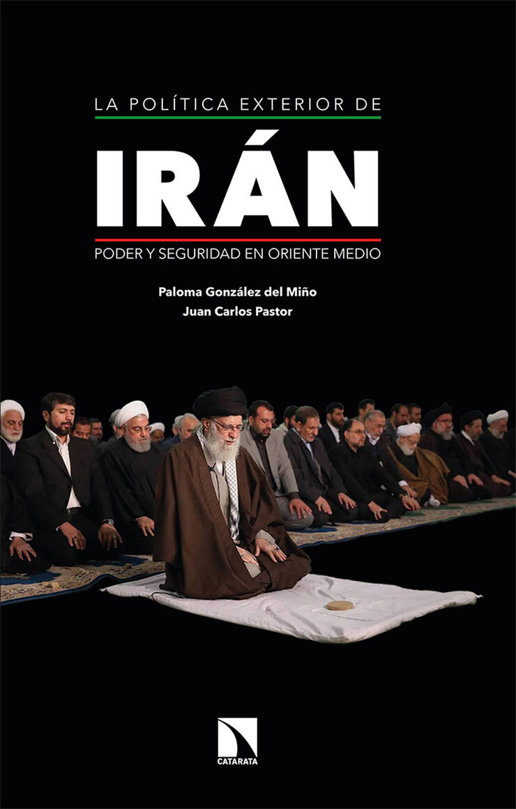 La pol&iacute;tica exterior de Ir&aacute;n