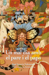 Un mal dia amb el pare i el papa