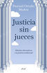 Justicia sin jueces