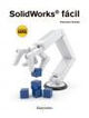 Solidworks f&aacute;cil