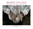 Resist to Live