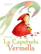 La caputxeta vermella