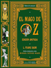 El mago de Oz. Edici&oacute;n anotada
