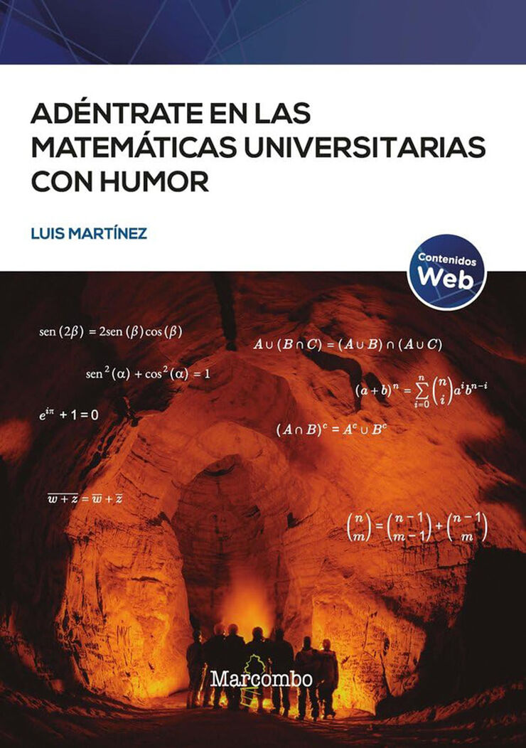 Ad&eacute;ntrate en las matem&aacute;ticas universitarias con humor