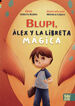 Blupi, Alex y la libreta m&aacute;gica