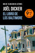 El Libro de los Baltimore (edici&oacute;n limitada)