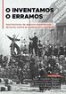 O inventamos o erramos