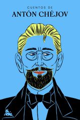 Cuentos de Ant&oacute;n Ch&eacute;jov