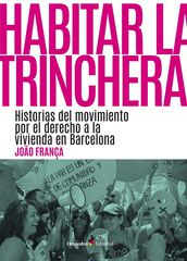 Habitar la trinchera