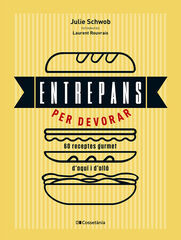 Entrepans per devorar