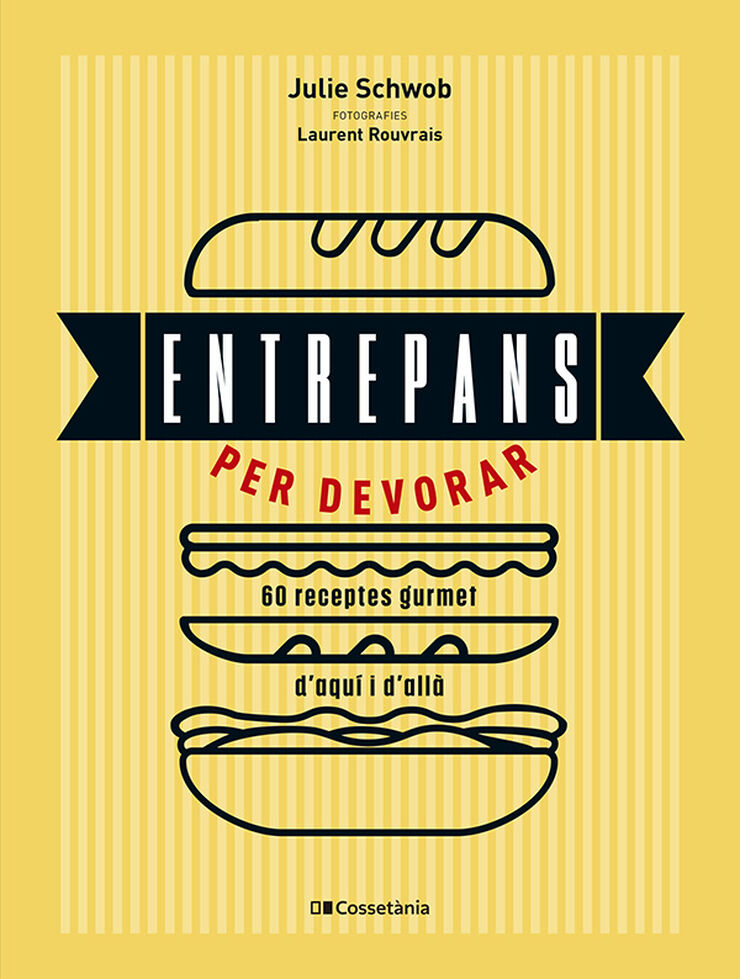 Entrepans per devorar