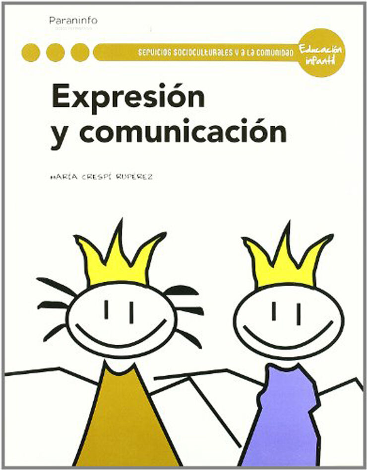 Expresi&oacute;n y Comunicaci&oacute;n