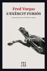 L'ex&egrave;rcit furi&oacute;s