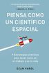 Piensa como un cient&iacute;fico espacial