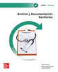 Archivo y documentaci&oacute;n sanitarios