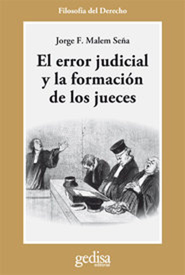 Error judicial y la formaci&oacute;n de los jue