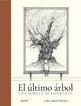 El &uacute;ltimo &aacute;rbol