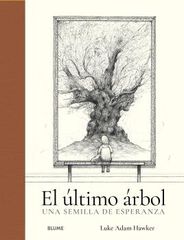 El &uacute;ltimo &aacute;rbol