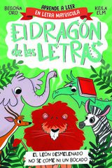 El drag&oacute;n de las letras 2. El le&oacute;n desmelenado no se come ni un bocado